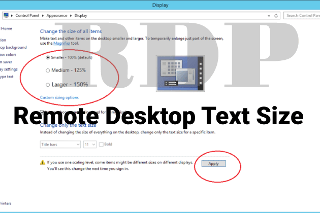 Remote Desktop Text Size