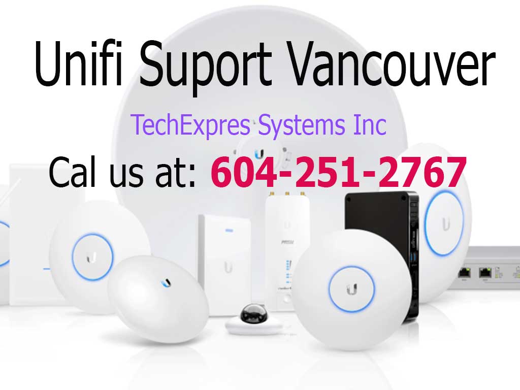 Unifi Support Vancouver