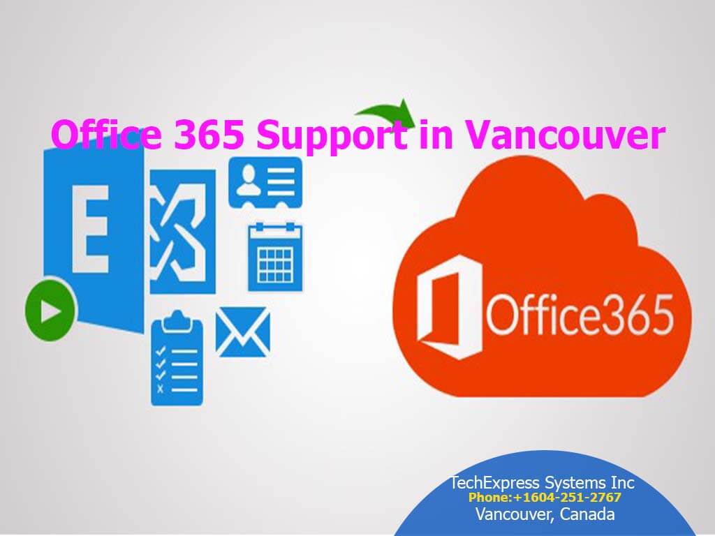 Office 365 Support in Vancouver