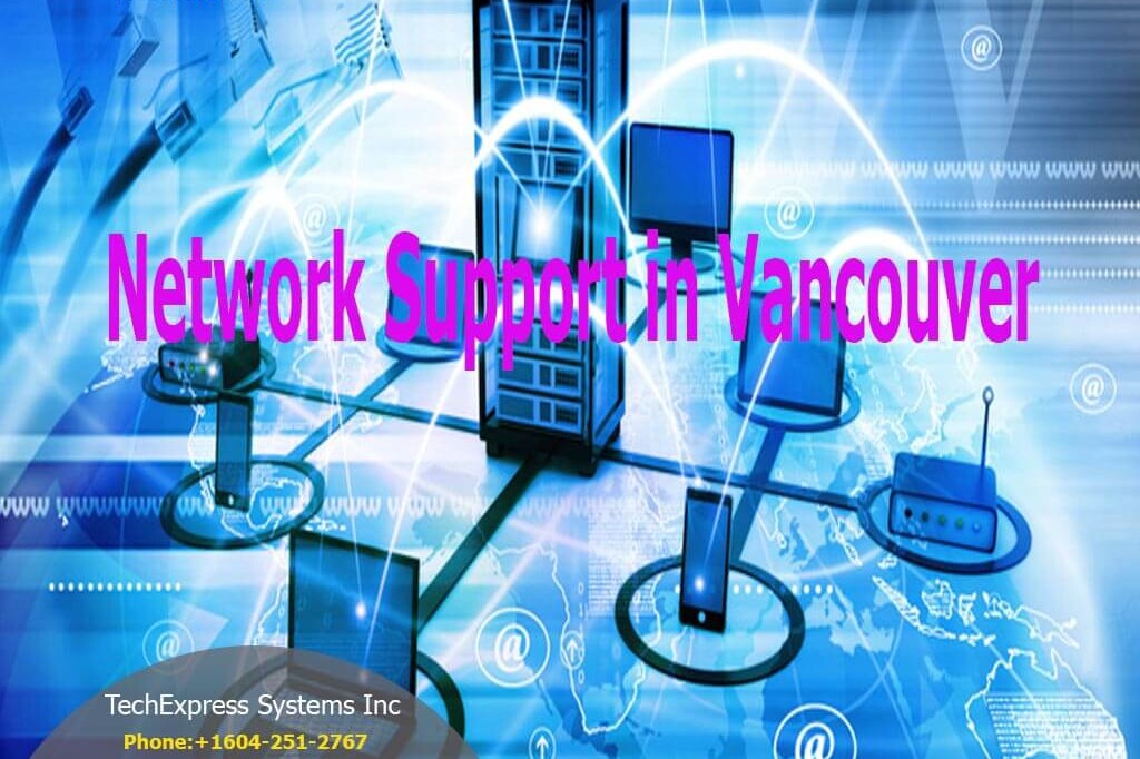 Network Support In Vancouver