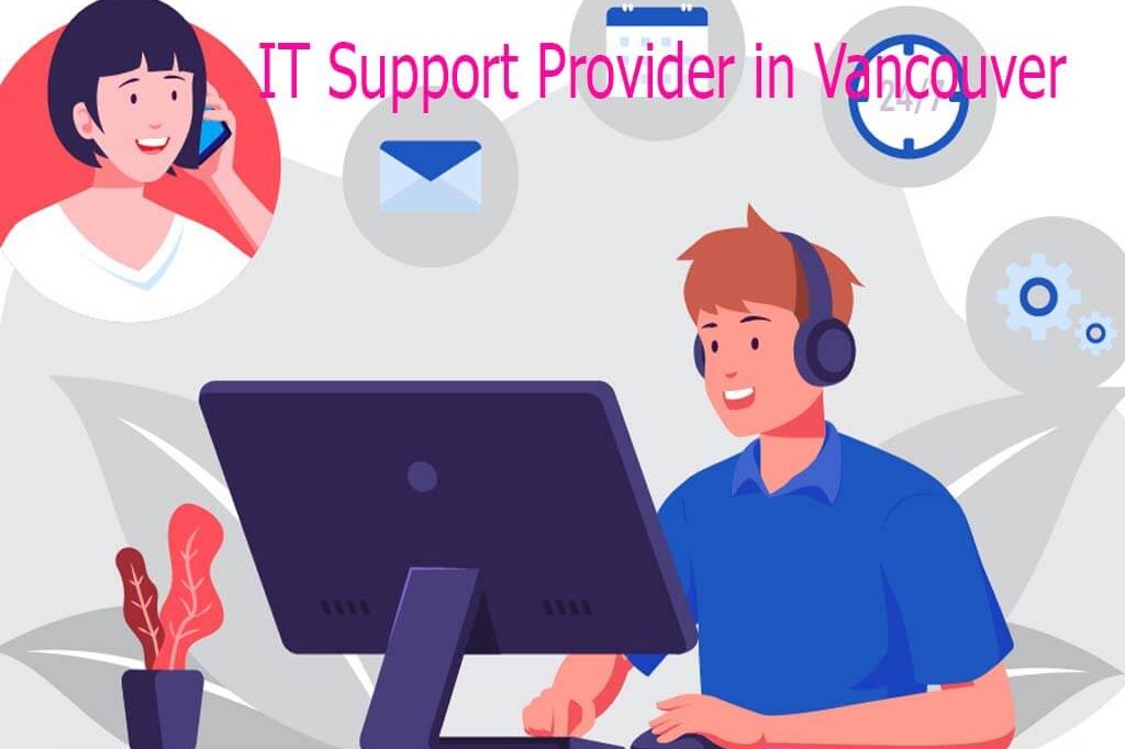 IT Support Provider in Vancouver